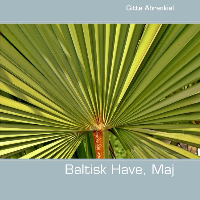 Baltisk Have, Maj main product photo
