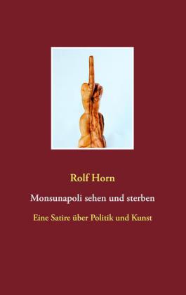 Monsunapoli sehen und sterben