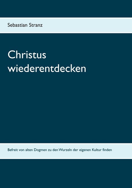 Christus wiederentdecken main product photo