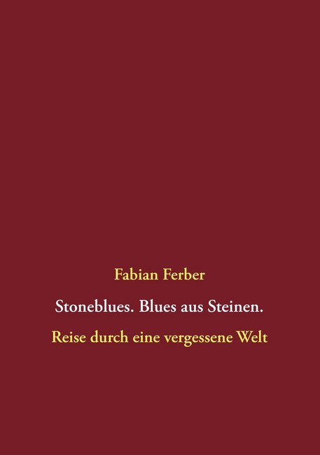Stoneblues. Blues aus Steinen main product photo