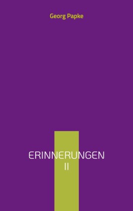 Erinnerungen II