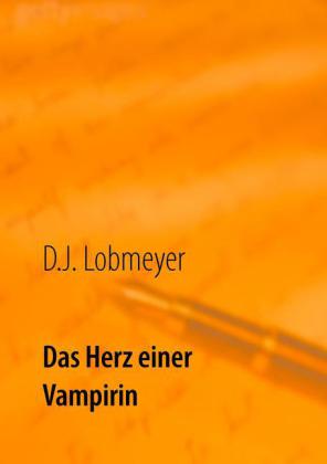 Das Herz einer Vampirin