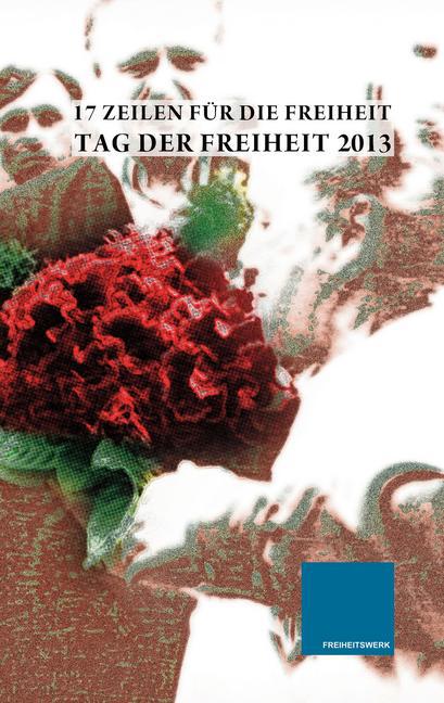 17 Zeilen für die Freiheit 2013 main product photo
