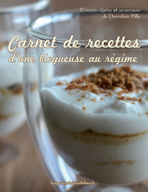 Carnet de recettes d'une blogueuse au régime main product photo