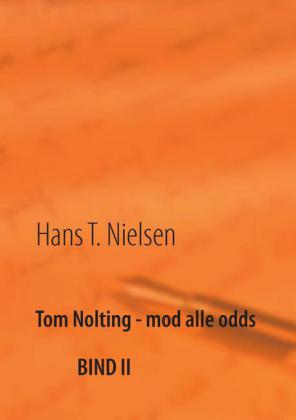 Tom Nolting - mod alle odds