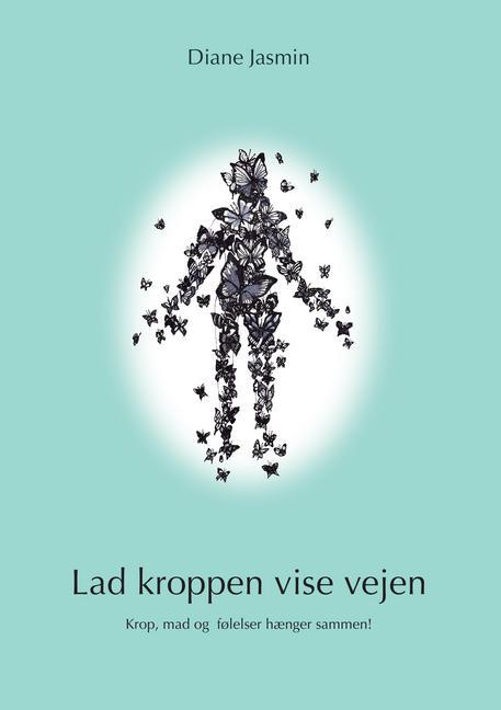 Lad kroppen vise vejen main product photo