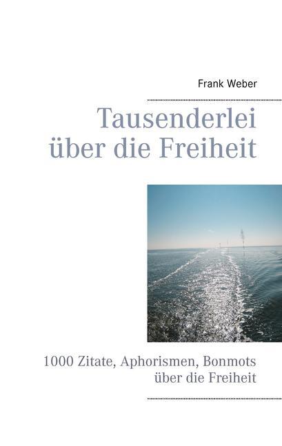 Tausenderlei über die Freiheit main product photo