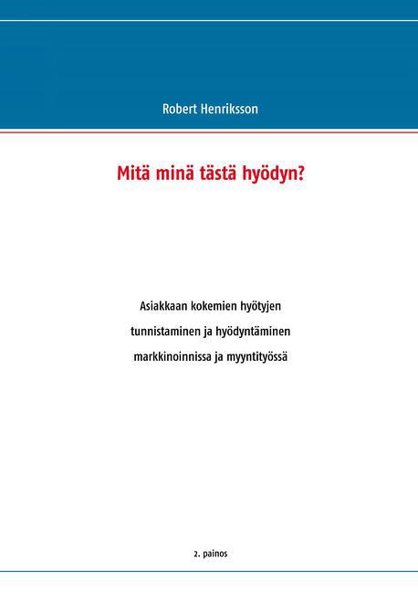 Mitä minä tästä hyödyn? main product photo