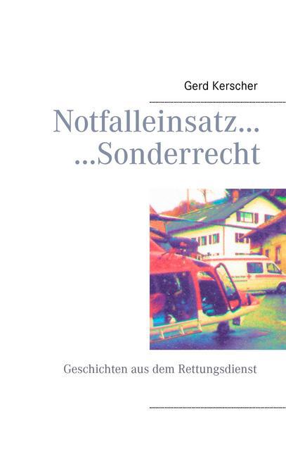 Notfalleinsatz... ...Sonderrecht main product photo