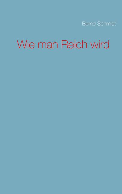 Wie man Reich wird main product photo