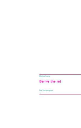 Bernie the rat