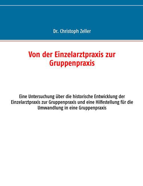 Von der Einzelarztpraxis zur Gruppenpraxis main product photo