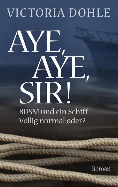 Aye, aye, Sir! main product photo