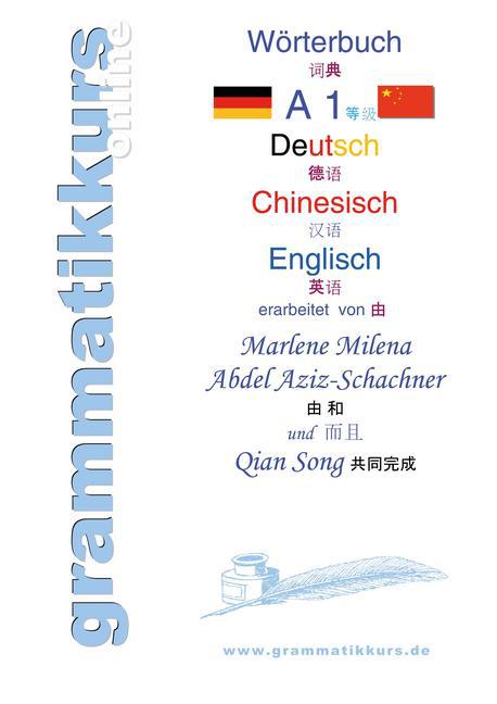 Wörterbuch Deutsch - Chinesisch - Englisch Niveau A1 main product photo