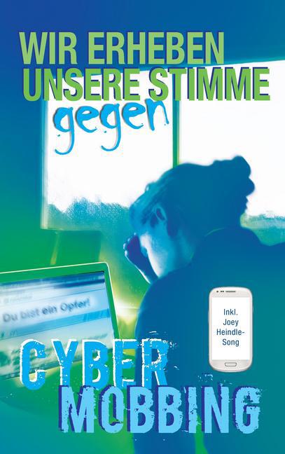 Wir erheben unsere Stimme gegen Cybermobbing main product photo