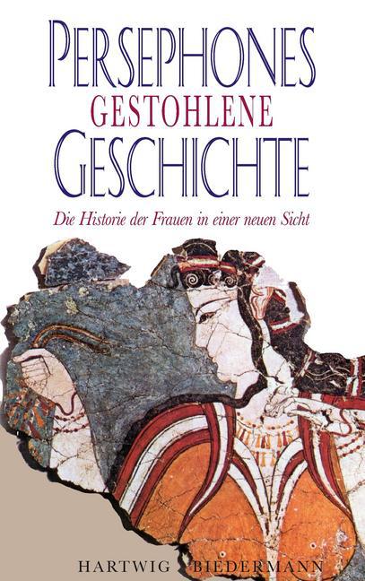 Persephones gestohlene Geschichte main product photo