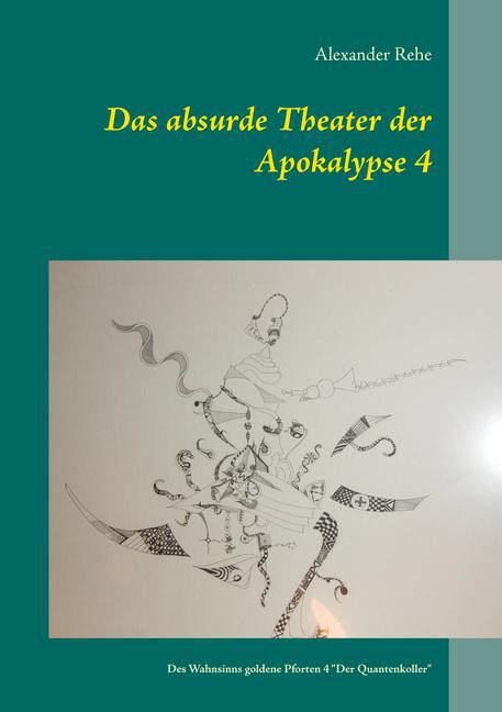Das absurde Theater der Apokalypse 4 main product photo