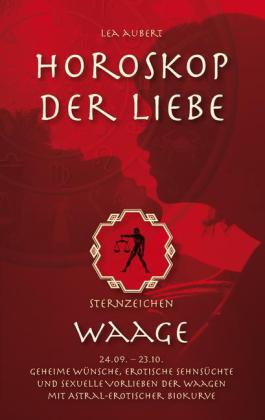 Horoskop der Liebe - Sternzeichen Waage