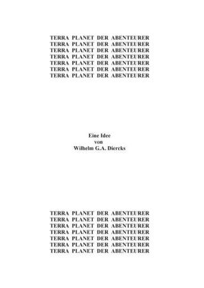 Terra, Planet der Abenteurer