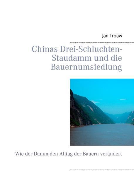 Chinas Drei-Schluchten-Staudamm und die Bauernumsiedlung main product photo