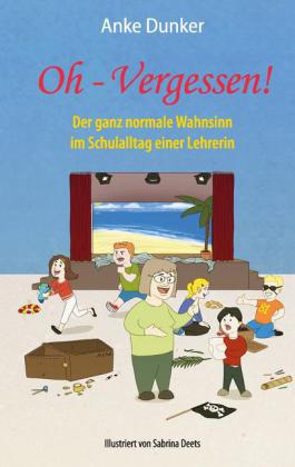 Oh - Vergessen!