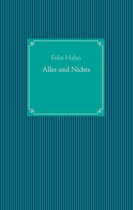 Alles und Nichts