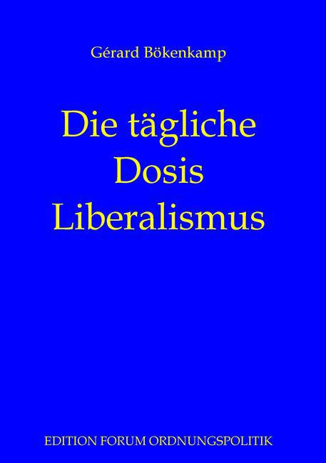 Die tägliche Dosis Liberalismus main product photo
