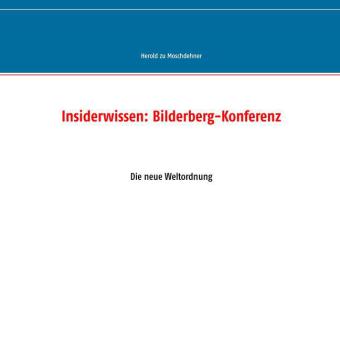 Insiderwissen: Bilderberg-Konferenz