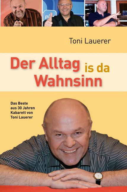 Der Alltag is da Wahnsinn main product photo