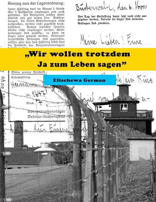 Wir wollen trotzdem Ja zum Leben sagen main product photo