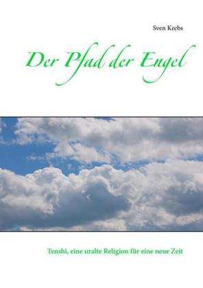 Der Pfad der Engel