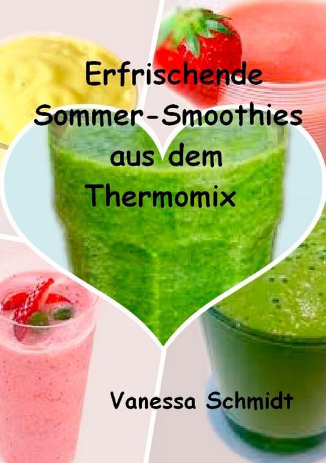 Erfrischende Sommer-Smoothies aus dem Thermomix main product photo