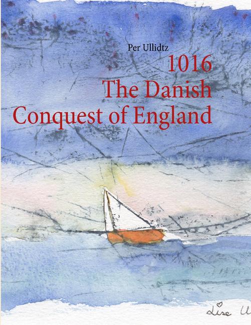 1016 The Danish Conquest of England main product photo