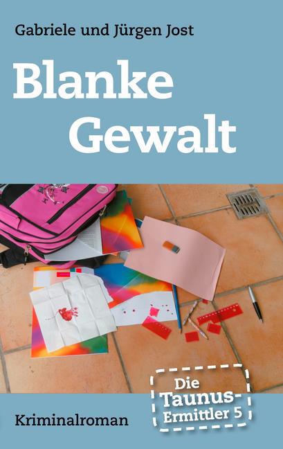 Die Taunus-Ermittler, Band 5 - Blanke Gewalt main product photo