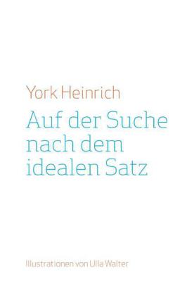 Auf der Suche nach dem idealen Satz