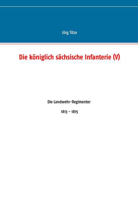 Die königlich sächsische Infanterie (V) main product photo
