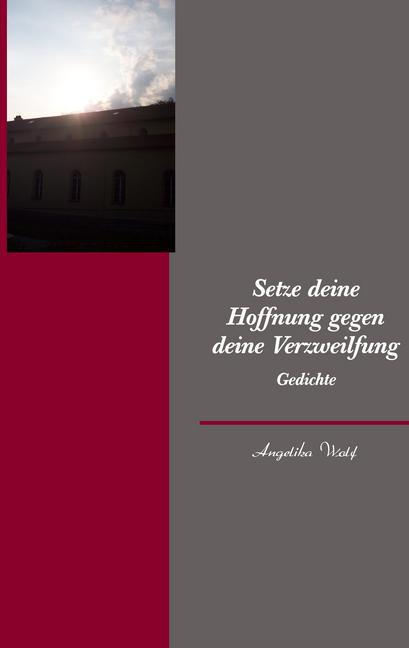 Setze deine Hoffnung gegen deine Verzweilfung main product photo