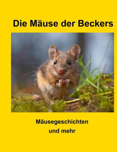 Die Mäuse der Beckers main product photo