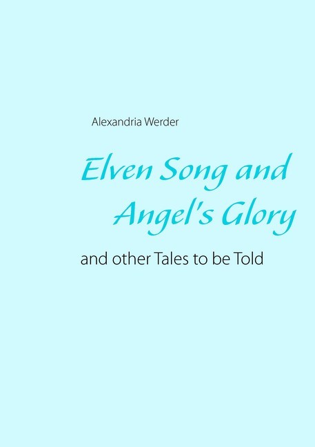 Elven Song and Angel's Glory main product photo