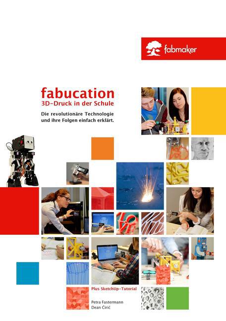 Fabucation. 3D-Druck in der Schule. main product photo