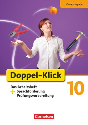 Doppel-Klick - Das Sprach- und Lesebuch - Grundausgabe - 10. Schuljahr