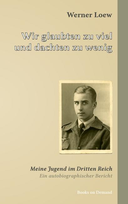 Wir glaubten zu viel und dachten zu wenig main product photo