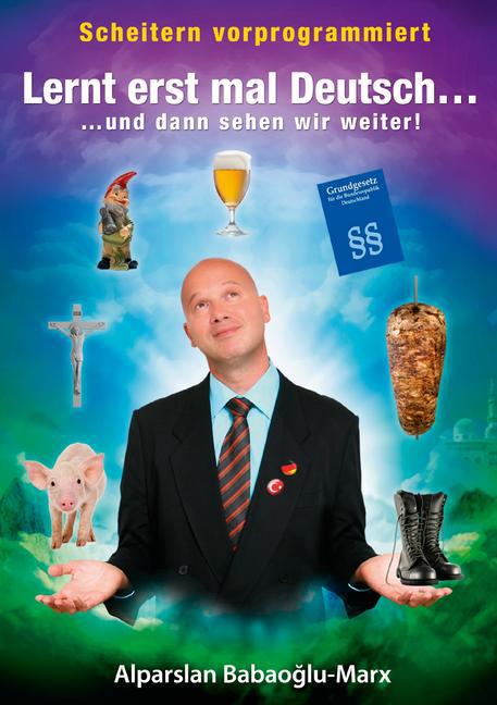 Lernt erst mal Deutsch... und dann sehen wir weiter main product photo