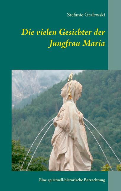 Die vielen Gesichter der Jungfrau Maria main product photo