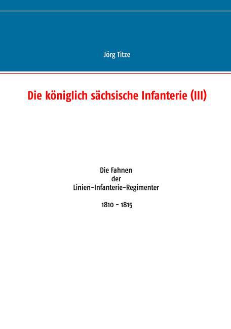 Die königlich sächsische Infanterie (III) main product photo