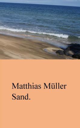 Sand.