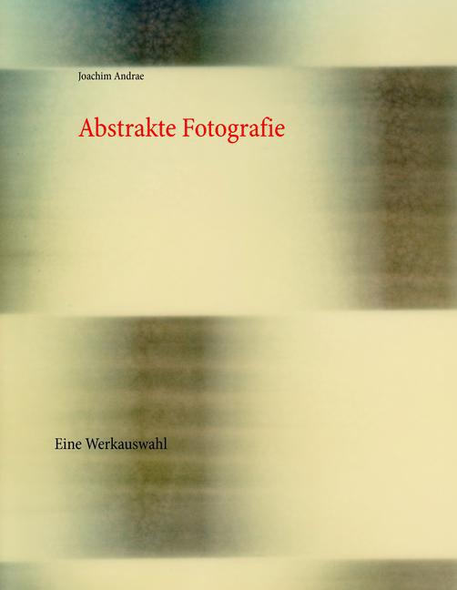 Abstrakte Fotografie main product photo