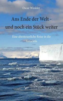 Ans Ende der Welt - und noch ein Stück weiter