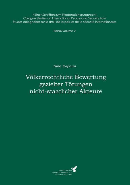 Völkerrechtliche Bewertung gezielter Tötungen nicht-staatlicher Akteure main product photo