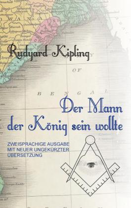 Der Mann, der König sein wollte